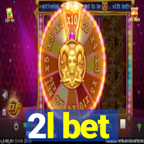 2l bet